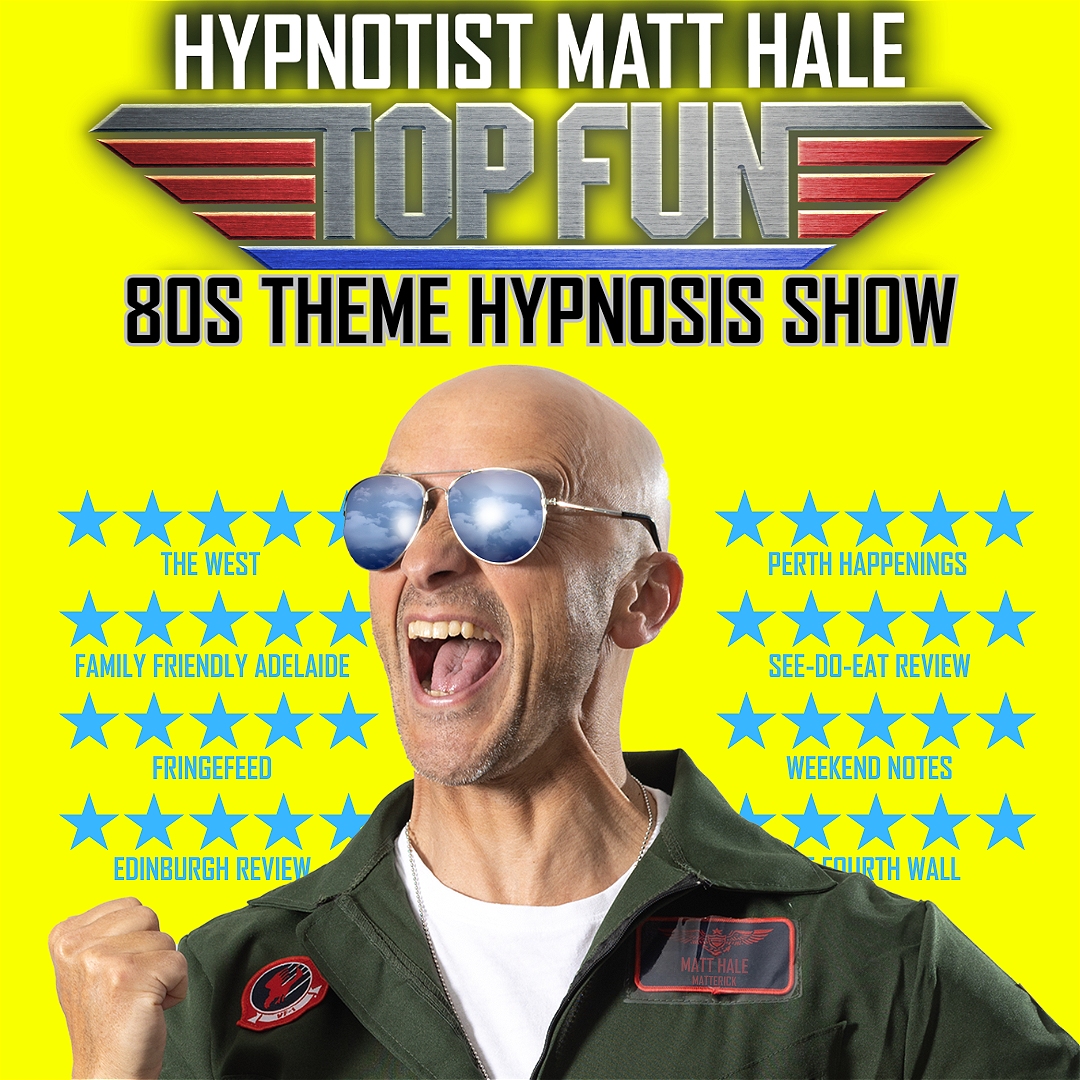 Hypnotist Matt Hale: Top Fun! 80s Spectacular